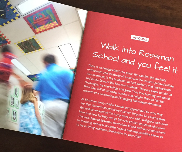 interior spread of the Rossman viewbook "Walk into Rossman School and you feel it."