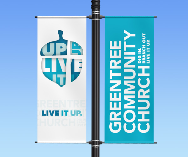 Greentree Community Church light pole banner "Live it Up"